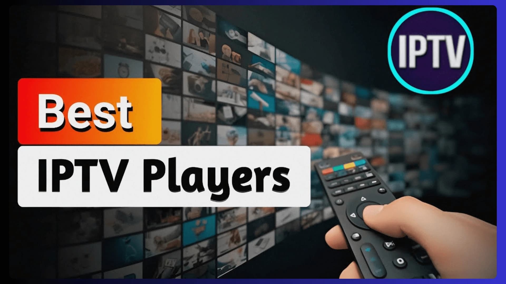 Best Android App for IPTV 2026 | Expert Reviews & Installation Guide
